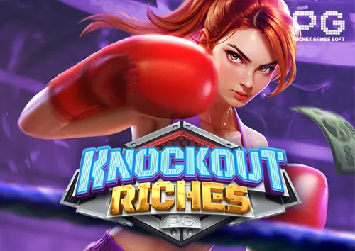 Knockout Riches
